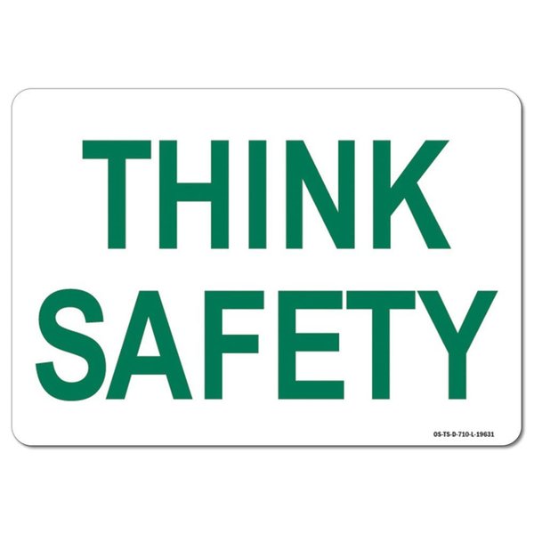 Signmission OSHA Think Sign, Safety, 18in X 12in Rigid Plastic, 12" W, 18" L, Landscape, OS-TS-P-1218-L-19631 OS-TS-P-1218-L-19631